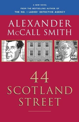 Cover of 44 Scotland Street A 44 Scotland Street Novel (1)
