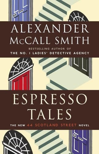 Cover of Espresso Tales A 44 Scotland Street Novel (2)