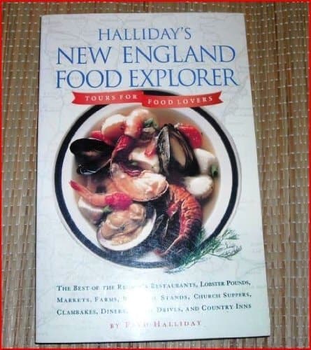 Cover of Halliday's New England Food Explorer Tours for Food Lovers
