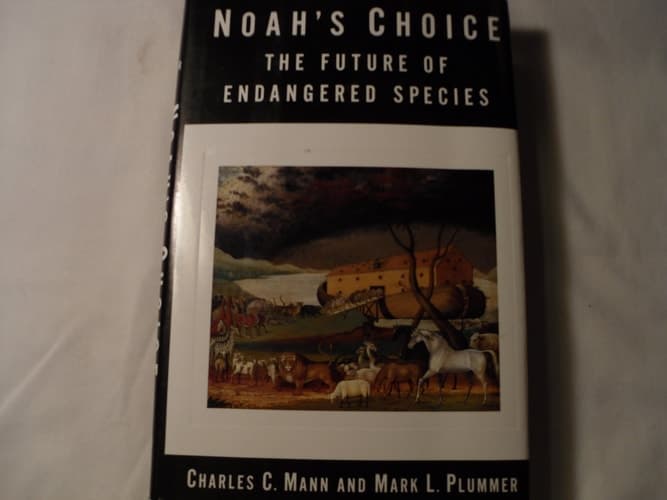 Cover of Noah's Choice: The Future of Endangered Species