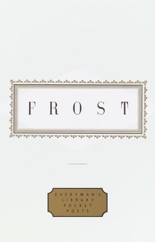 Cover of Frost: Poems: Edited by John Hollander (Everyman's Library Pocket Poets Series)