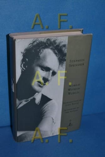 Cover of World Within World The Autobiography of Stephen Spender