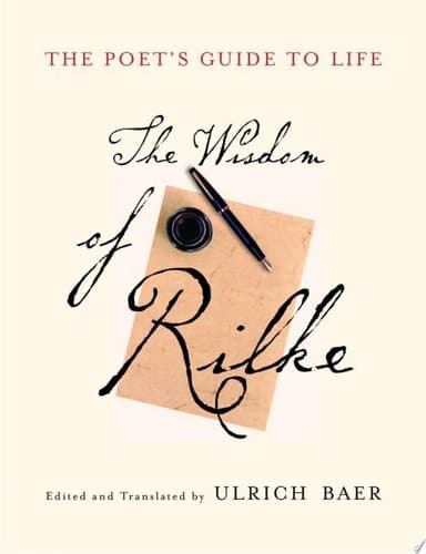 Cover of The Poet's Guide to Life The Wisdom of Rilke
