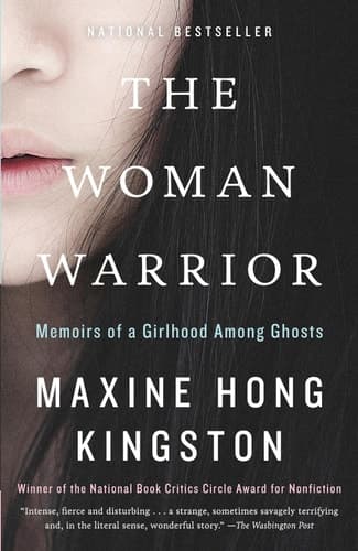 Cover of The Woman Warrior Memoirs of a Girlhood Among Ghosts