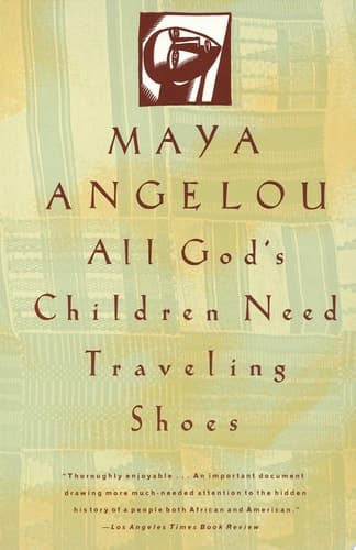 Cover of All God's Children Need Traveling Shoes An Autobiography
