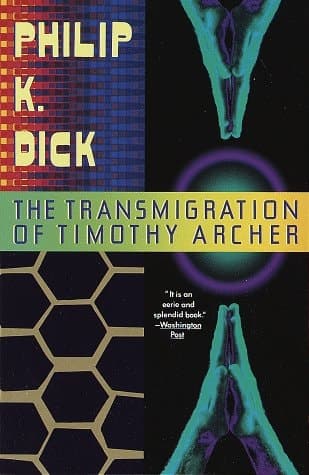 Cover of The Transmigration of Timothy Archer