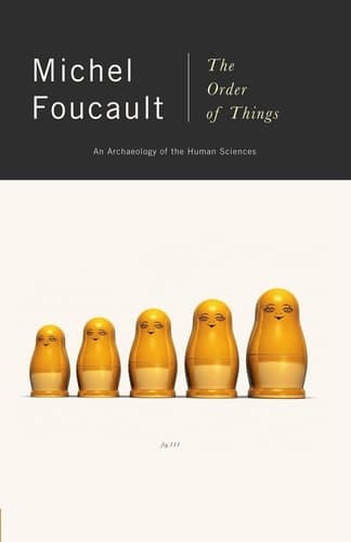 Cover of The Order of Things An Archaeology of Human Sciences