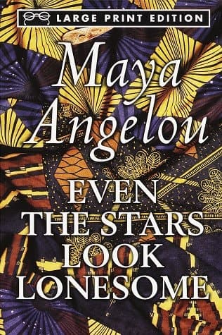 Cover of Even the Stars Look Lonesome (Random House Large Print)
