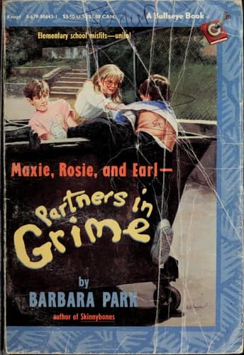 Cover of Maxie, Rosie, and Earl--partners in Grime