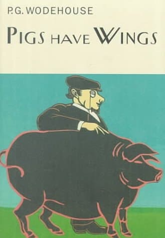 Cover of Pigs Have Wings