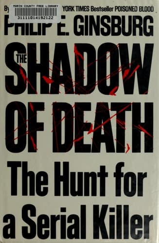 Cover of The Shadow of Death The Hunt for a Serial Killer