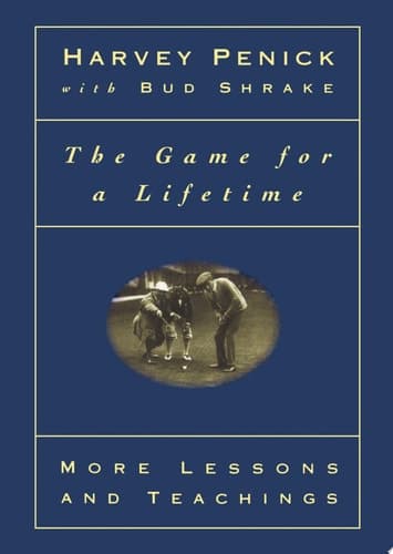 Cover of Game for a Lifetime More Lessons and Teachings