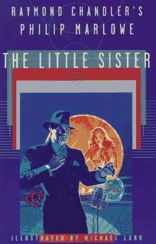Cover of Raymond Chandler's Philip Marlowe The Little Sister