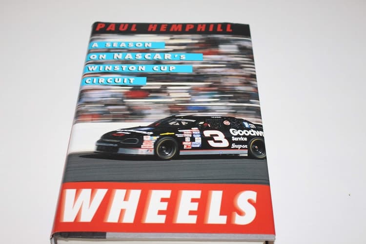 Cover of Wheels A Season on NASCAR's Winston Cup Circuit