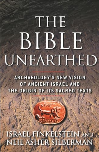 Cover of The Bible Unearthed Archaeology's New Vision of Ancient Israel