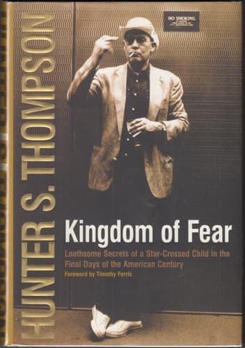 Cover of Kingdom of Fear : Loathsome Secrets of a Star-Crossed Child in the Final Days of the American Century