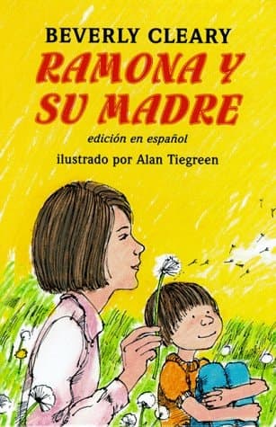 Cover of Ramona y su madre Ramona and Her Mother (Spanish edition)