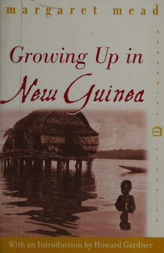 Cover of Growing Up in New Guinea A Comparative Study of Primitive Education