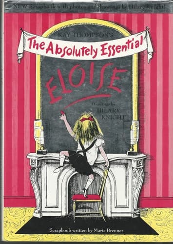 Cover of Eloise The Absolutely Essential Edition
