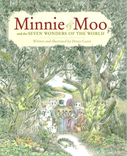 Cover of Minnie and Moo & the Seven Wonders of the World