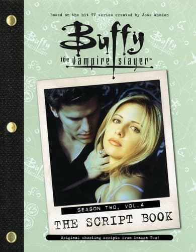 Cover of Buffy the Vampire Slayer The Script Book. Volume four. Season two