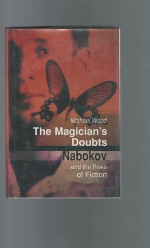 Cover of The Magician's Doubts Nabokov and the Risks of Fiction