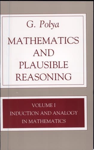 Cover of Mathematics and Plausible Reasoning: Induction and analogy in mathematics