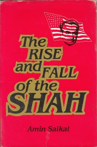 Cover of The Rise and Fall of the Shah