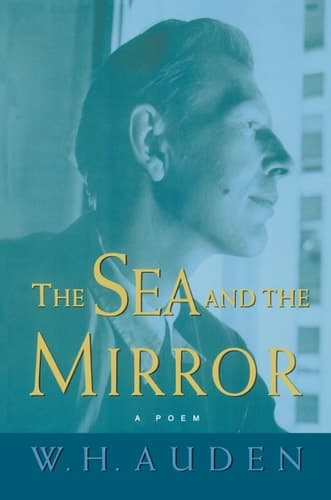 Cover of The Sea and the Mirror A Commentary on Shakespeare's The Tempest