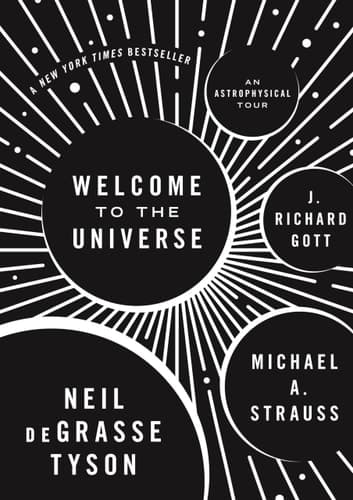 Cover of Welcome to the Universe An Astrophysical Tour