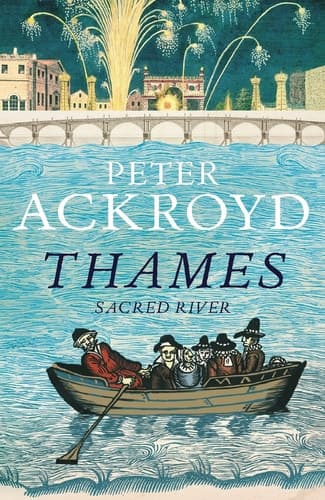 Cover of The Thames: Sacred River