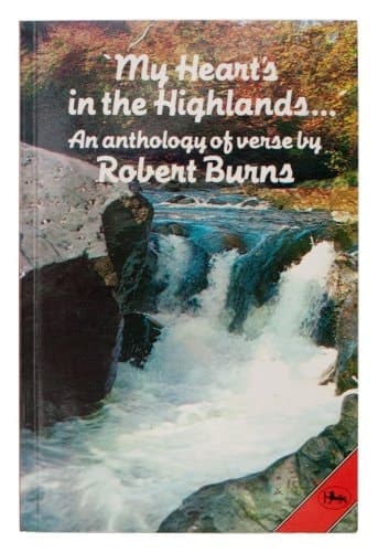 Cover of My Heart's in the Highlands An Anthology of Verse