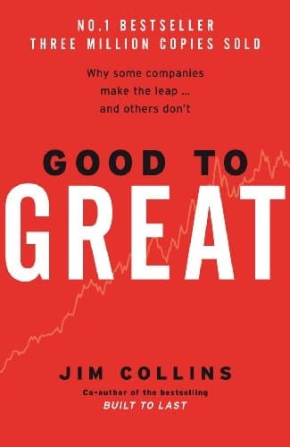 Cover of Good to Great Why Some Companies Make the Leap ... and Others Don't