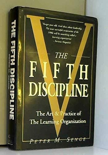 Cover of The Fifth Discipline The Art and Practice of the Learning Organization