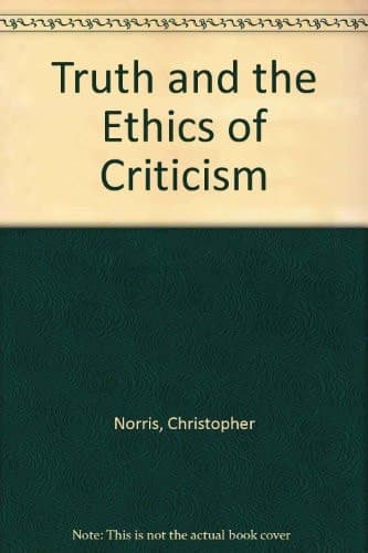 Cover of Truth and the Ethics of Criticism
