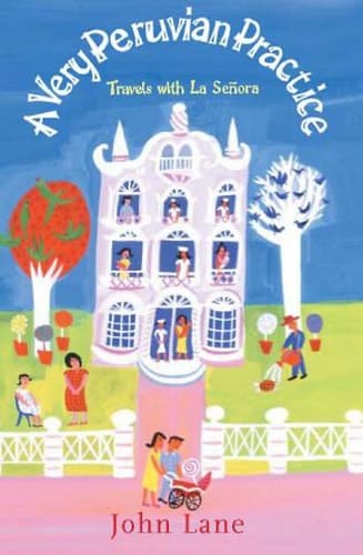 Cover of Very Peruvian Practice Travels with la Seanora