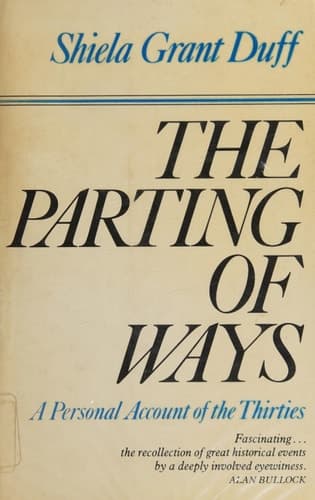 Cover of The Parting of Ways: A Personal Account of the Thirties
