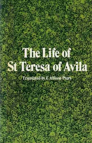Cover of The Life (life of the Holy Mother Teresa of Jesus)