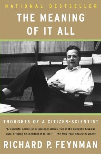 Cover of The Meaning Of It All Thoughts Of A Citizen-scientist