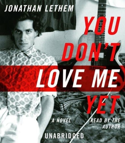 Cover of You Don't Love Me Yet: A Novel