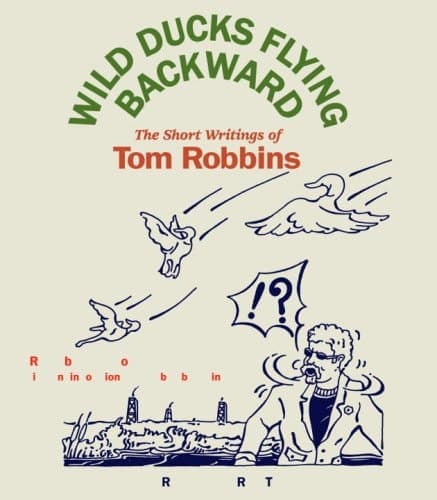 Cover of Wild Ducks Flying Backward