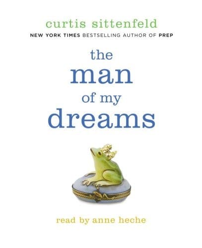 Cover of The Man of My Dreams A Novel