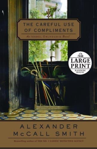 Cover of The Careful Use of Compliments