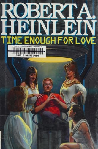 Cover of Time Enough for Love The Lives of Lazarus Long