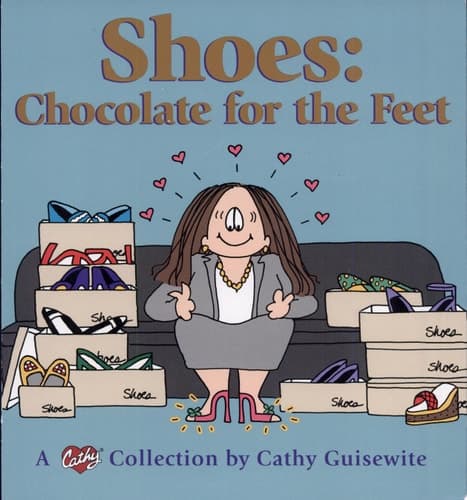 Cover of Shoes: Chocolate For The Feet A Cathy Collection