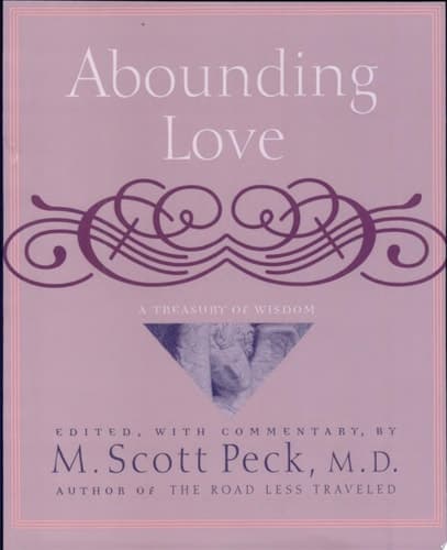 Cover of Abounding Love A Treasury of Wisdom