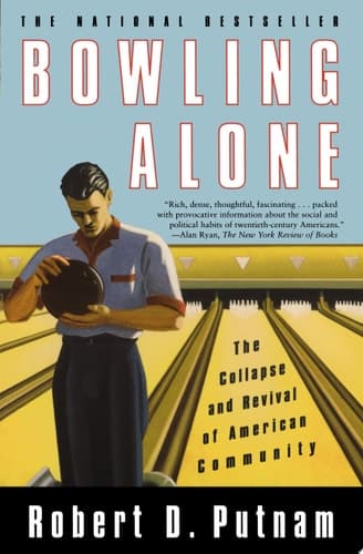 Cover of Bowling Alone The Collapse and Revival of American Community
