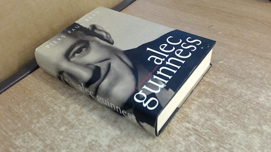 Cover of Alec Guinness : The Authorized Biography