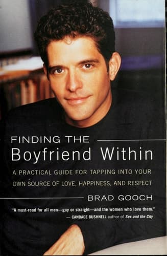 Cover of Finding the Boyfriend Within A Practical Guide for Tapping into your own Scource of Love, Happiness, and Respect
