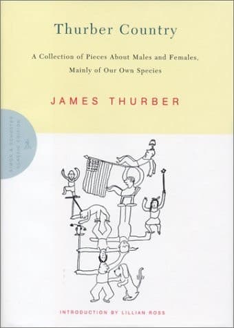 Cover of Thurber Country: A Collection of Pieces About Males and Females, Mainly of Our Own Species
